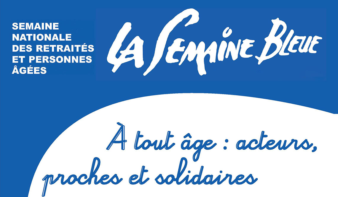 Semaine Nationale des retraités et des personnes âgées